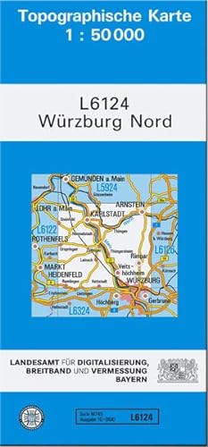 TK50 L6124 Würzburg Nord: Topographische Karte 1:50000 (TK50 Topographische Karte 1:50000 Bayern) von Landesamt für Digitalisierung, Breitband und Vermessung, Bayern